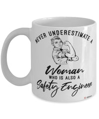 Safety Engineer Mug Never Underestimate A Woman Who Is Also A Safety Engineer Coffee Cup White