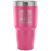 Sailor Travel Mug Just Need To Go Sailing 30 oz Stainless Steel Tumbler