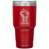 Say Their Names Travel Mug Black Lives Matter Activism 30oz Tumbler Stainless Steel