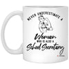 School Secretary Mug Never Underestimate A Woman Who Is Also A School Secretary Coffee Cup 11oz White XP8434