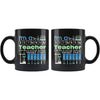 Science Teacher Like A Normal Teacher Except Much Cooler 11oz Black Coffee Mugs