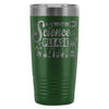 Science Travel Mug A Moment Of Science Please 20oz Stainless Steel Tumbler