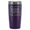 Science Travel Mug A Moment Of Science Please 20oz Stainless Steel Tumbler
