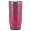 Science Travel Mug Screw Lab Safety I Want Super 20oz Stainless Steel Tumbler