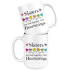 Sisters Are Tied Together With Heartstrings Custom 15 oz Mug