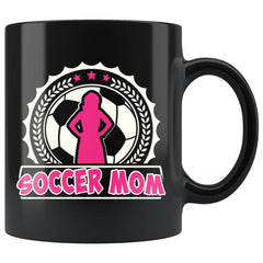 Soccer Mug Soccer Mom 11oz Black Coffee Mugs