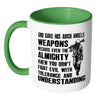 Soldier Mug God Give His Arch Angels Weapons White 11oz Accent Coffee Mugs