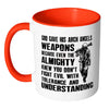 Soldier Mug God Give His Arch Angels Weapons White 11oz Accent Coffee Mugs