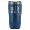 Sport Fitness Travel Mug Don't Sit Get Fit 20oz Stainless Steel Tumbler