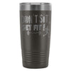 Sport Fitness Travel Mug Don't Sit Get Fit 20oz Stainless Steel Tumbler