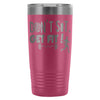 Sport Fitness Travel Mug Don't Sit Get Fit 20oz Stainless Steel Tumbler