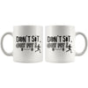Sports Fitness Mug Dont Sit Get Fit 11oz White Coffee Mugs
