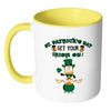 St. Patricks Day Get Your Irish On Mug White 11oz Accent Coffee Mugs