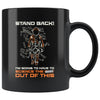 Stand Back Im Going To Have To Science The * Out Of This 11oz Black Coffee Mugs