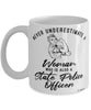 State Police Mug Never Underestimate A Woman Who Is Also A State Police Officer Coffee Cup White