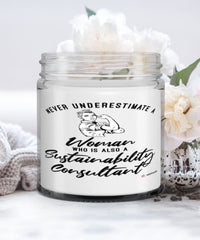 Sustainability Consultant Candle Never Underestimate A Woman Who Is Also A Sustainability Consultant 9oz Vanilla Scented Candles Soy Wax