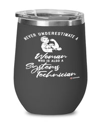 Systems Technician Wine Glass Never Underestimate A Woman Who Is Also A Systems Tech 12oz Stainless Steel Black