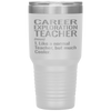 Funny Career Exploration Teacher Tumbler Like A Normal Teacher But Much Cooler Laser Etched 30oz Stainless Steel