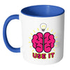 Teacher Mug Brains Use It White 11oz Accent Coffee Mugs