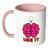 Teacher Mug Brains Use It White 11oz Accent Coffee Mugs