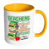 Teacher Mug Make All Other Occupations Possible White 11oz Accent Coffee Mugs