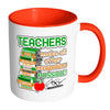 Teacher Mug Make All Other Occupations Possible White 11oz Accent Coffee Mugs