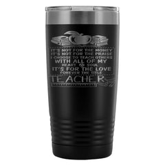 Teacher Travel Mug Forever The Title Teacher 20oz Stainless Steel Tumbler