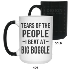 Tears Of The People I beat At Big Boggle 15 oz. Color Changing Mug 21550