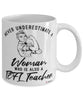 TEFL Teacher Mug Never Underestimate A Woman Who Is Also A TEFL Teacher Coffee Cup White