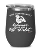 Test Pilot Wine Glass Never Underestimate A Woman Who Is Also A Test Pilot 12oz Stainless Steel Black