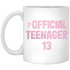 Thirteenth 13th Birthday Mug For Her Official Teenager 13 11oz White Coffee Cup XP8434