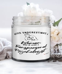 Transpersonal Psychologist Candle Never Underestimate A Woman Who Is Also A Transpersonal Psychologist 9oz Vanilla Scented Candles Soy Wax