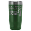 Travel Mug All Mom Wants Is Silent Night And Wine 20oz Stainless Steel Tumbler