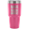Travel Mug Bass Is The Bacon Of Music 30 oz Stainless Steel Tumbler