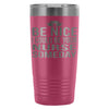 Travel Mug Be Nice I Could Be Your Nurse Someday 20oz Stainless Steel Tumbler