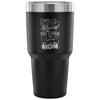 Travel Mug Biggest Reason For Living Call Me Mom 30 oz Stainless Steel Tumbler