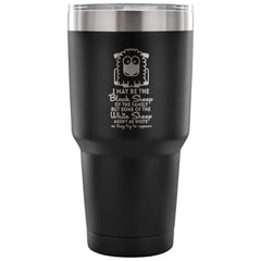 Travel Mug Black Sheep Of The Family 30 oz Stainless Steel Tumbler