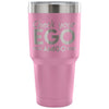 Travel Mug Check your Ego Amigo 30 oz Stainless Steel Tumbler