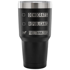 Travel Mug Democrats Republicans Free Tinkers 30 oz Stainless Steel Tumbler