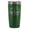 Travel Mug Do Small Things With Great Love Mug 20oz Stainless Steel Tumbler