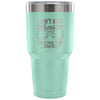 Travel Mug Dont Need Therapy Just Need Go Hunting 30 oz Stainless Steel Tumbler