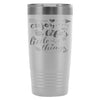 Travel Mug Enjoy Lifes Little Things 20oz Stainless Steel Tumbler