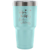 Travel Mug Enjoy Lifes Little Things 30 oz Stainless Steel Tumbler