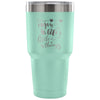 Travel Mug Enjoy Lifes Little Things 30 oz Stainless Steel Tumbler