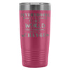 Travel Mug Everybody Wants To Change The World But 20oz Stainless Steel Tumbler