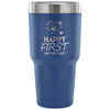 Travel Mug Happy First Mothers Day 30 oz Stainless Steel Tumbler