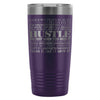 Travel Mug Hustle Mean It Live It Love It 20oz Stainless Steel Tumbler