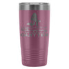 Travel Mug I Could Give Up Shopping But Im Not A 20oz Stainless Steel Tumbler