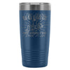 Travel Mug I Dont Always Drink Beer But When I Do 20oz Stainless Steel Tumbler