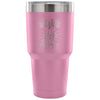 Travel Mug I Dont Always Drink Beer But When I Do 30 oz Stainless Steel Tumbler